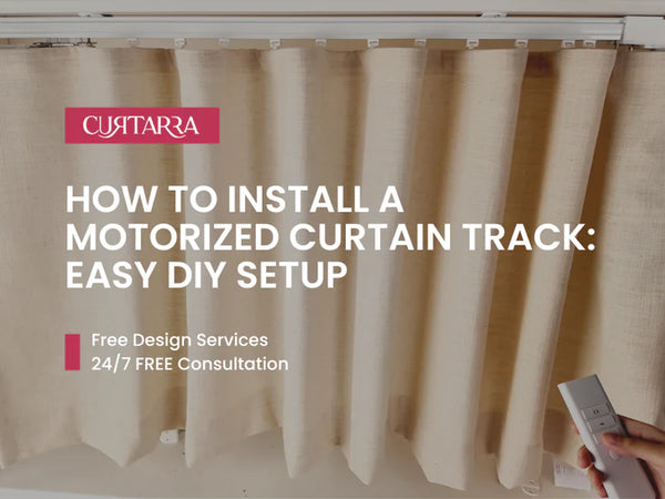 How to Install a Motorized Curtain Track: Easy DIY Setup